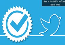 How to Get the Blue verification icon on Twitter