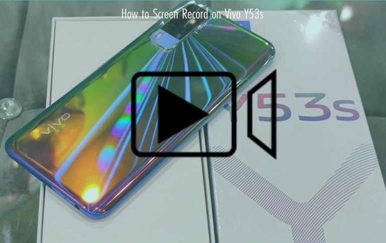 How to Screen Record on Vivo Y53s