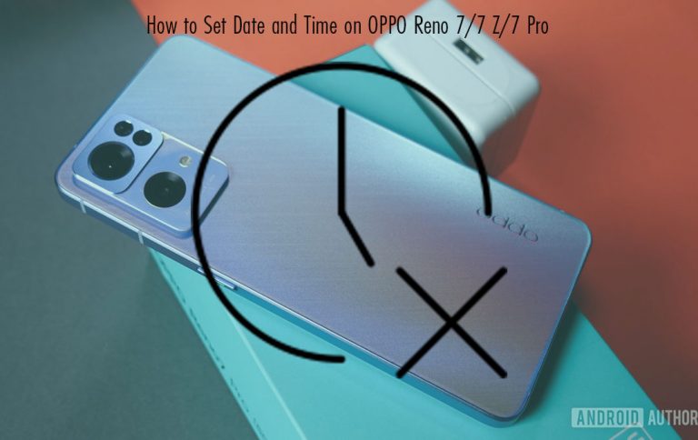 How to Set Date and Time on OPPO Reno 7/7 Z/7 Pro