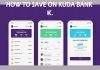 How to Save on Kuda Bank – Save with Kuda How to Save on Kuda Bank