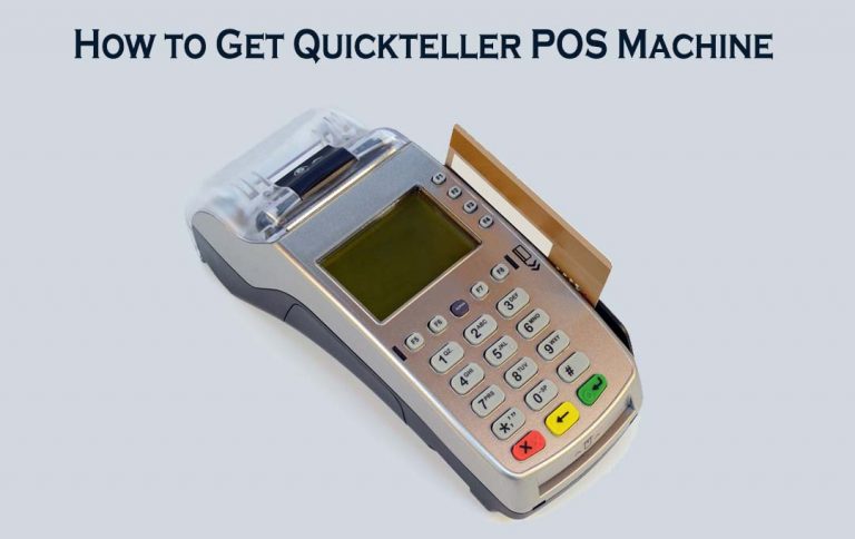 How to Get Quickteller POS Machine