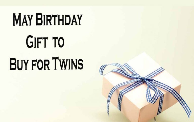 15 May Birthday Gifts to Buy for Twins 2023