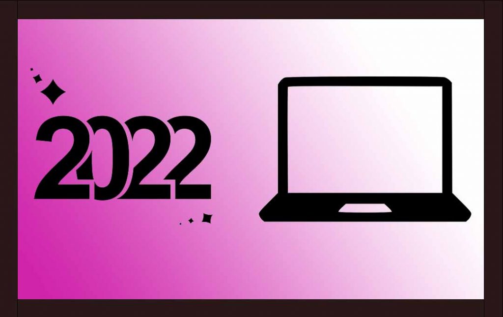2022 Laptop To Buy Your Sister