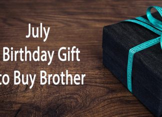 July Birthday Gifts to Buy Your Brother