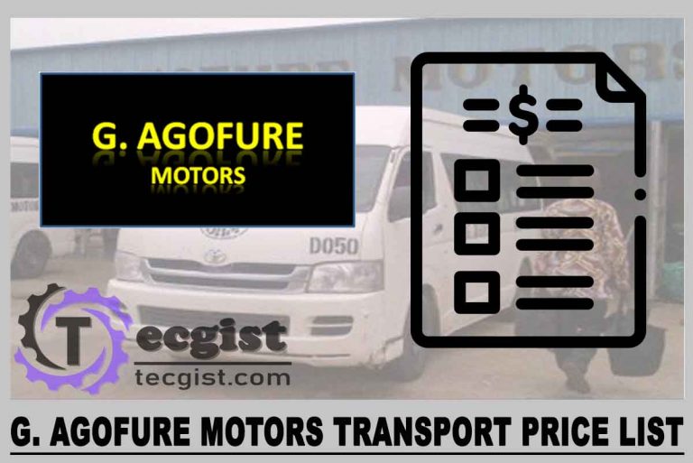 G. Agofure Motors Transport Price List