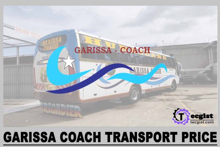Garissa Coach Fare Price 2024