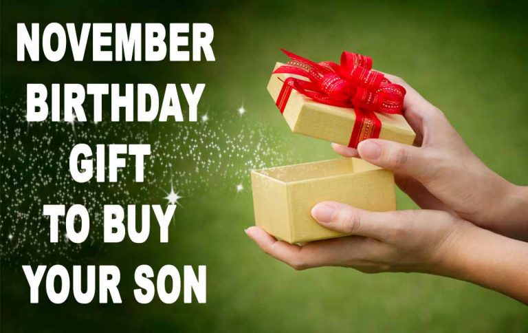 November Birthday Gift to Buy Your Son