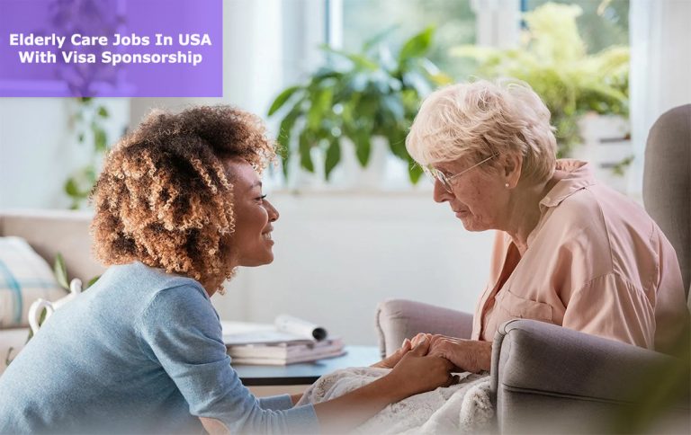 Elderly Care Jobs in USA with Visa Sponsorship