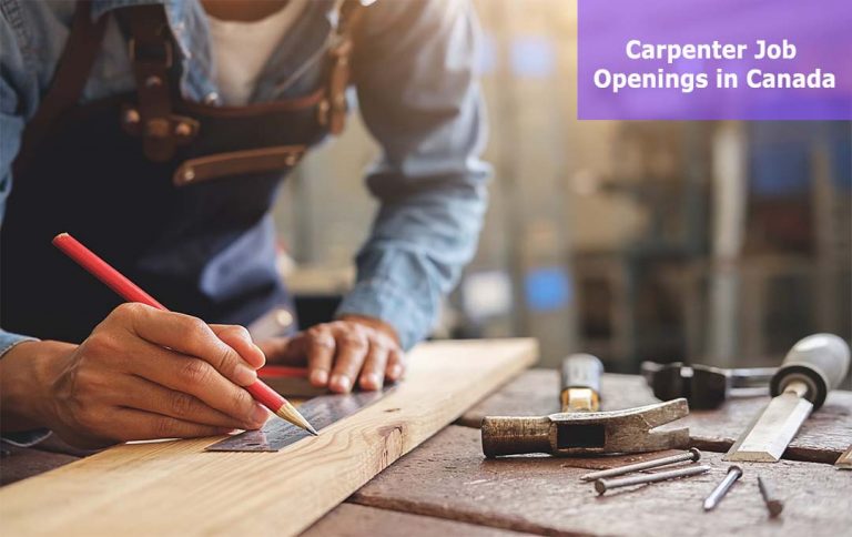 Carpenter Job Openings in Canada – $5,321 Per Month