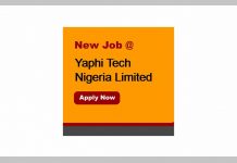 Job Openings at Yaphi Tech Nigeria Limited